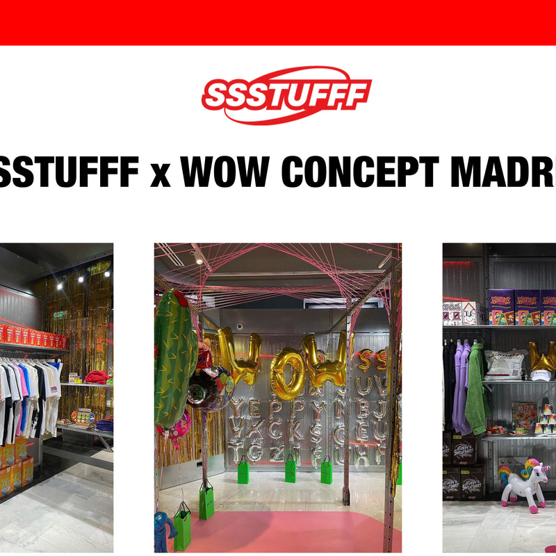 SSSTUFFF x WOW Concept Store