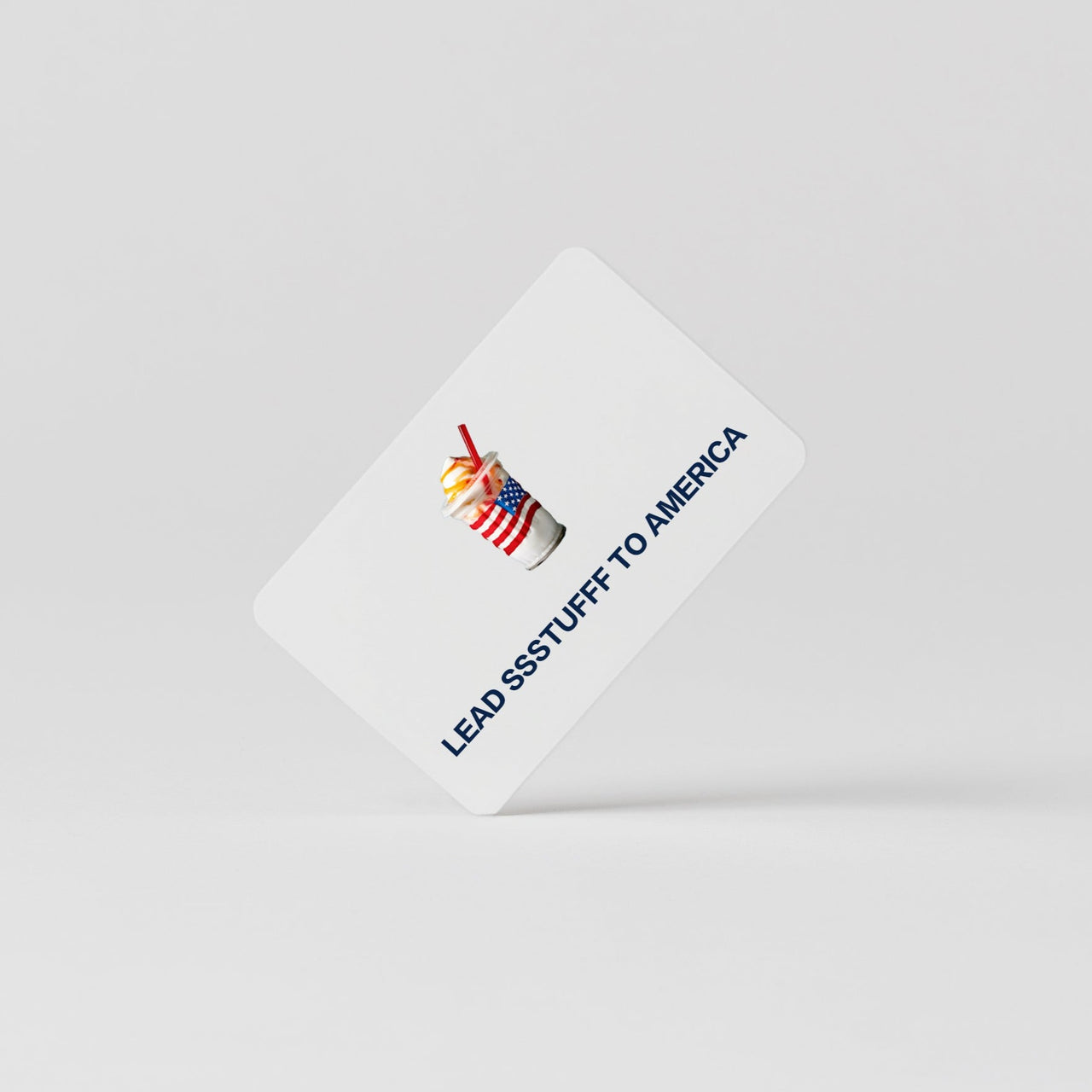 LSTA Gift Card(Lead SSSTUFFF To America)